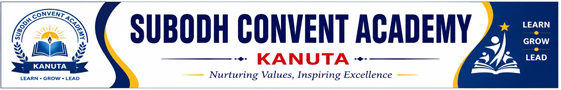 SUBODH CONVENT ACADEMY KANUTA
